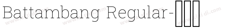 Battambang Regular字体转换